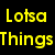 Lotsa Things